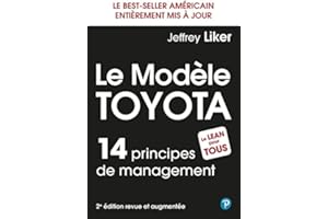 Le Modèle Toyota: 14 principes de management (French Edition)