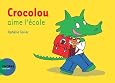 Crocolou aime les saisons de Ophélie Texier Crocolou aime les saisons de Ophélie Texier