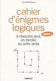 Cahier d'énigmes logiques