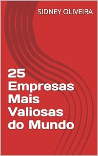 Livro 25 Empresas Mais Valiosas do Mundo