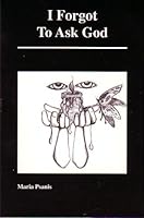 I FORGOT TO ASK GOD 0970704305 Book Cover