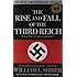 The Rise and Fall of the Third Reich: A History of Nazi Germany
