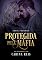 Livro Protegida pela máfia