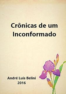 Livro Crônicas De Um Inconformado