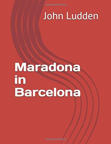 Maradona in Barcelona Paperback – 9 Jan. 2014