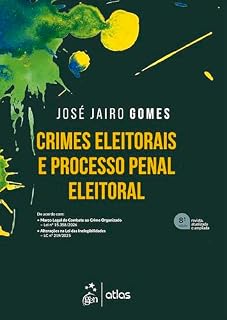 Livro Crimes Eleitorais e Processo Penal Eleitoral - 8ª Edição 2026