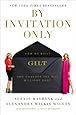 By Invitation Only: How We Built Gilt and Changed the Way Millions Shop