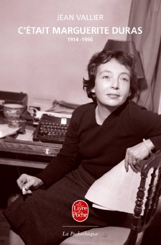 C'était Marguerite Duras