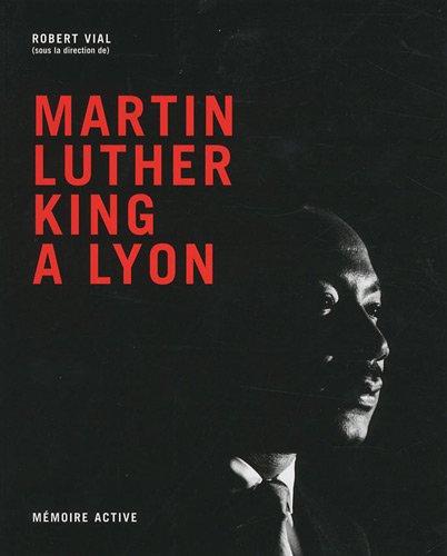 Martin Luther King à Lyon
