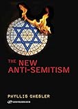 The New Anti-Semitism
