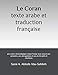 Le Coran: texte arabe et traduction française: par ordre chronologique selon l'Azhar avec renvoi au by Sami A. Aldeeb Abu-Sahlieh
