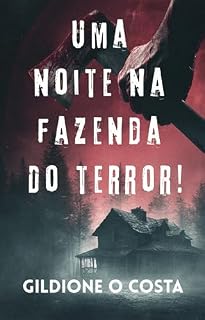Livro Uma Noite na Fazenda do Terror
