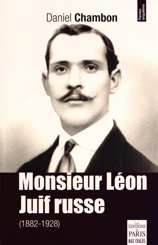 Monsieur Léon, Juif russe