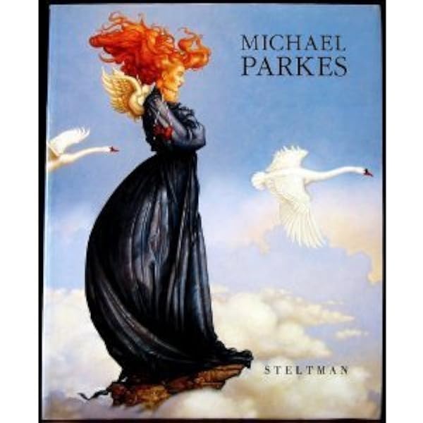 The World of Michael Parkes　マイケル・パークス The World of Michael Parkes マイケル・パークス Amazon.co.jp: The