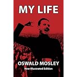 My Life - Oswald Mosley