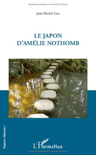 Le  Japon d'Amélie Nothomb