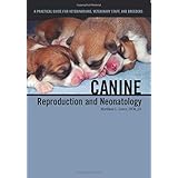 Canine Reproduction and Neonatology