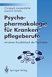 Psychopharmakologie fuer Krankenpflegeberufe, Lazendoerfer, 3540565981