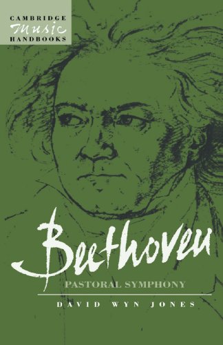 Beethoven: The Pastoral Symphony (Cambridge Music Handbooks)