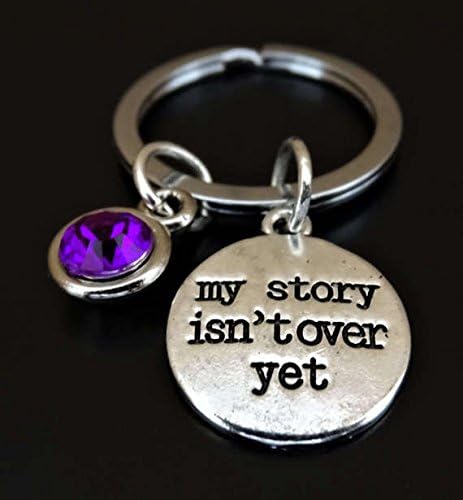 My story isn't over yet Keychain, Never give up Keychain, Never give up Gift, Break Up Keychain, Survivor Keychain, Survivor Gift, Motivational Keychain, Cancer Fighter Gift