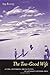 The Too-Good Wife: Alcohol, Codependency, and the Politics of Nurturance in Postwar Japan (Volume 6)