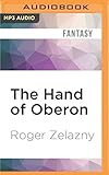 The Hand of Oberon (The Chronicles of Amber)