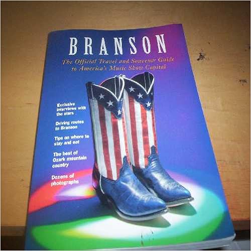 Branson: The Official Travel and Souvenir Guide to America's Music Show Capital (Fodor's Branson) Branson: The Official Travel and Souvenir Guide to America's Music Show Capital (Fodor's Branson)