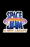Space Jam: A New Legacy
