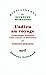 L'adieu au voyage : L'ethnologie française entre science et littérature by 
