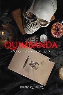 Livro Quimbanda Entre Mitos e Cultos