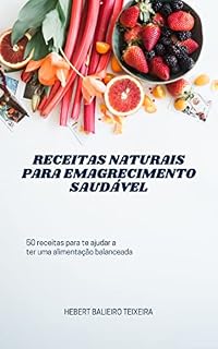Livro RECEITAS NATURAIS PARA EMAGRECIMENTO SAUDÁVEL