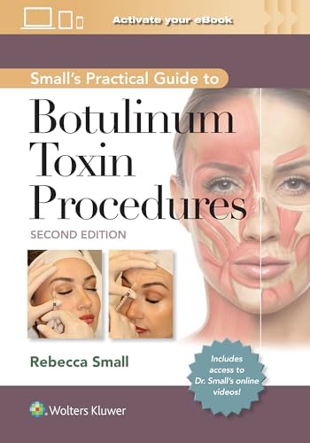 健康・医学 Botulinum Toxins: Clinical Applications Botulinum Toxins in Clinical Aesthetic Practice 3E: Two Volume Set