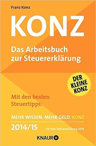 Konz Das Arbeitsbuch Zur Steuererklarung Amazon De Konz Franz Bucher