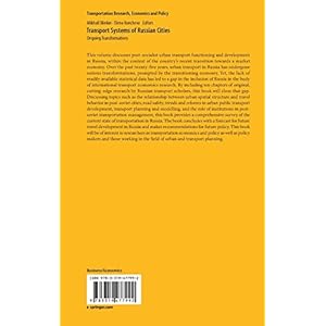 Transport Systems of Russian Cities: Ongoing Transformations (Transportation Research, Economics and Policy)
