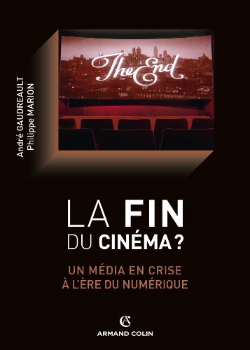 La  fin du cinéma ?