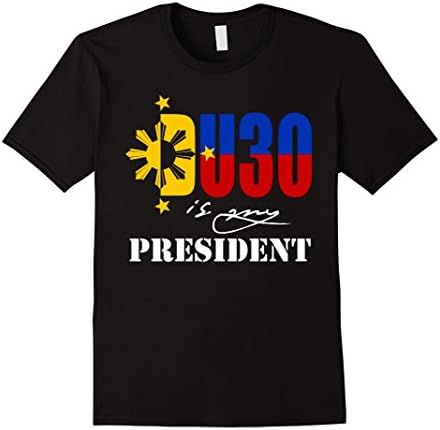 Men's DUTERTE DU30 is my president T-Shirt Small Black