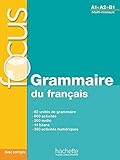 Focus: Grammaire Du Francais + Corriges + CD Audio + Parcours Digital: Focus: Grammaire Du Francais by 