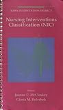 Classification of Nursing Interventions, McCloskey, Joanne C., 0801667011