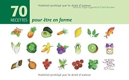 70 recettes pour être en forme