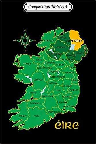 Map Of Ulster Counties Composition Notebook: Antrim Northern Ireland Ulster County Irish Map  Journal/Notebook Blank Lined Ruled 6X9 100 Pages : Notebook, Funny Beer  Irish: Amazon.de: Bücher