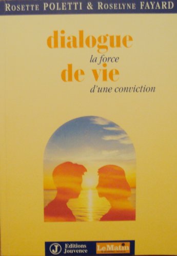 Dialogue de vie