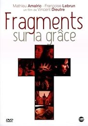 Fragments Sur La Grâce