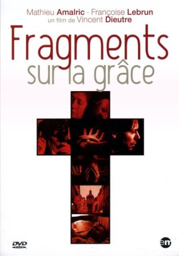 Fragments Sur La Grâce