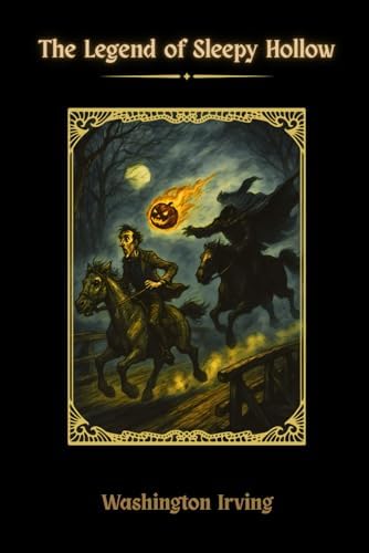 The Legend of Sleepy Hollow (American Roots): Irving, Washington