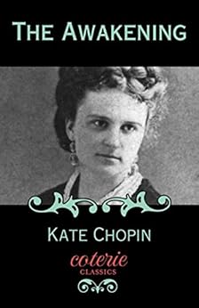 The Awakening by Kate Chopin | reading, books