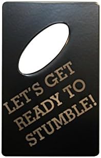 Stumble Bottle Opener Made From Credit Card Size Laser Etched Steel