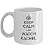 Keep Calm And Watch Rachel Coffee Mug, White, 11 oz - Unique Gifts By huMUGous