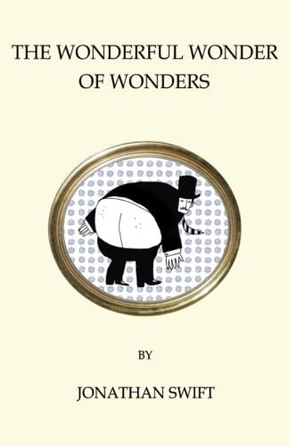 The Wonderful Wonder of Wonders (Quirky Classics)