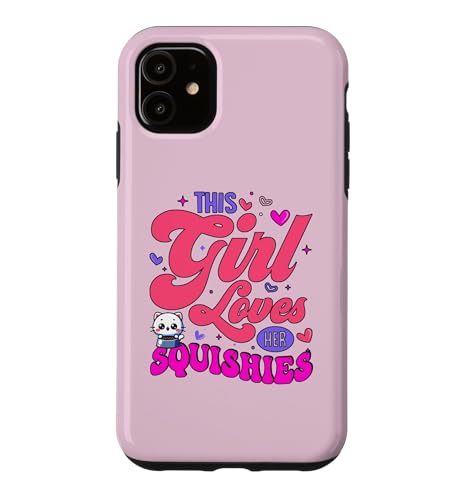 Adorable Kawaii Animals This Girl Loves Her Cat Squishies Case for iPhone 11