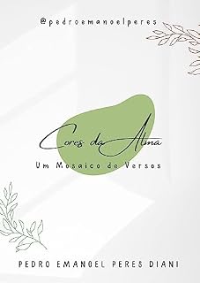 Livro Cores da Alma: Um Mosaico de Versos